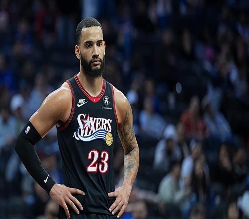 西甲豪门对前篮网76人侧翼颇感兴趣，他可能要离开NBA赛场了